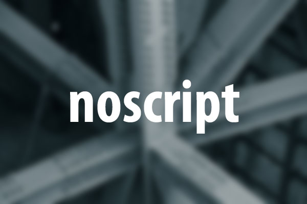 noscriptタグの意味と使い方