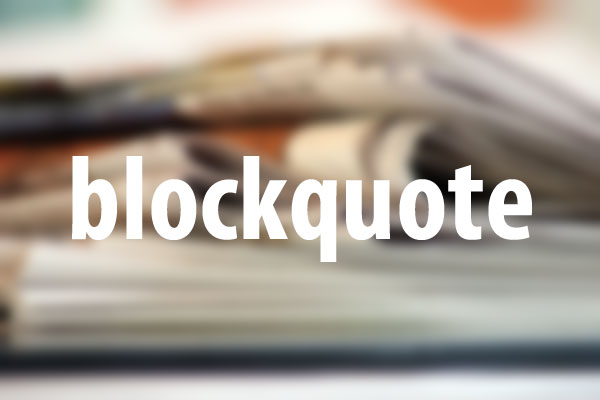 blockquoteタグの意味と使い方