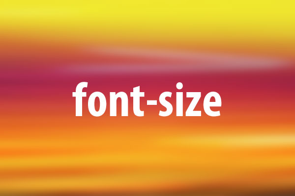 font-sizeプロパティの意味と使い方