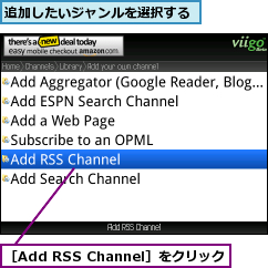 追加したいジャンルを選択する,［Add RSS Channel］をクリック